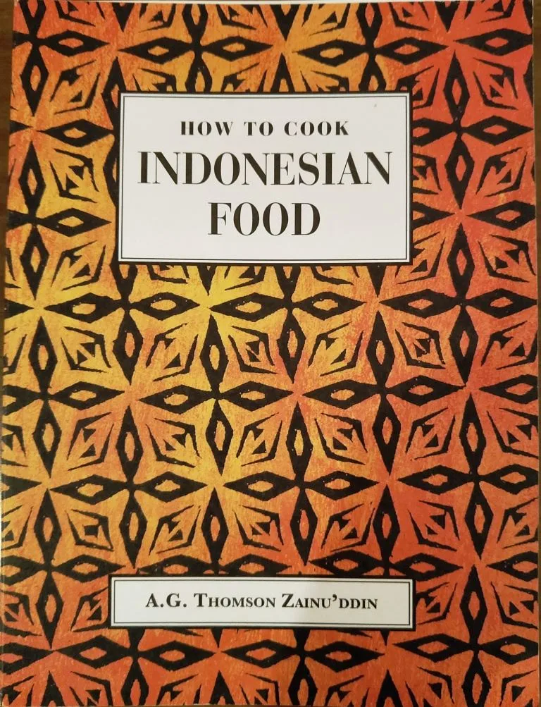 How to Cook Indonesian Food: Commemorative Edition